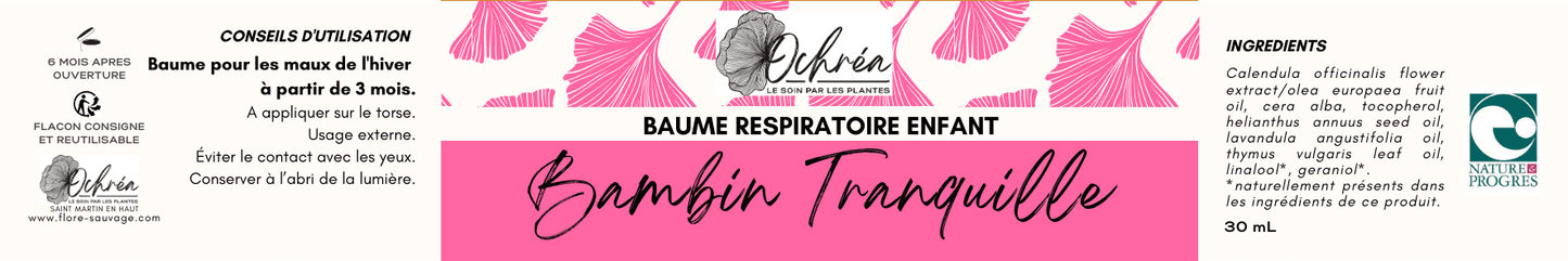 BAUME BAMBIN TRANQUILLE - 30ml